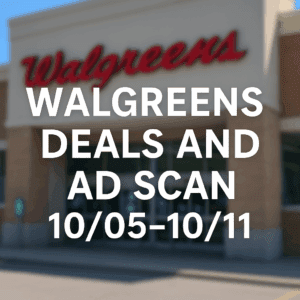 Walgreens Ad Preview & Best Deals | 10/05–10/11