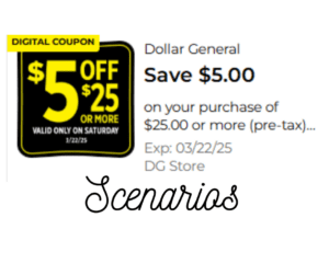 Dollar General Saturday Scenarios
