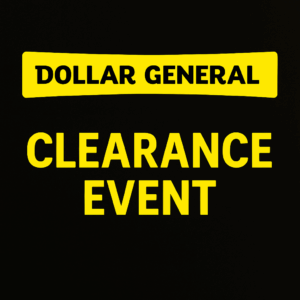 Dollar General Clearance Event