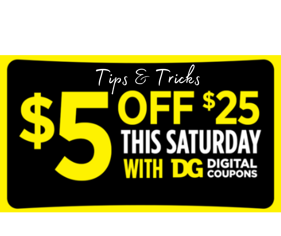 Dollar General Saturday $5 off $25.00